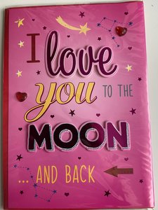 Valentijnskaart / wenskaart / liefdeskaart  XXL ; Love you to the moon
